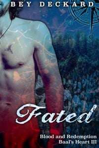 Produktbild: Fated: Blood and Redemption (Baal's Heart, #3)