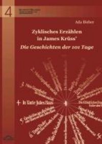 Produktbild: Zyklisches Erz&auml;hlen in James Kr&uuml;ss' "Die Geschichten der 101 Tage"