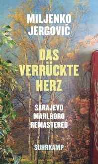 Produktbild: Das verr&uuml;ckte Herz