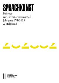 Produktbild: Sprachkunst - Beitr&auml;ge zur Literaturwissenschaft, Jahrgang LVI/2025, 2. Halbband