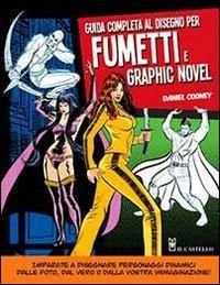 Produktbild: Guida completa al disegno per fumetti e graphic novel