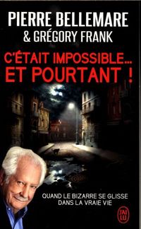 Produktbild: C'&eacute;tait impossible... et pourtant !
