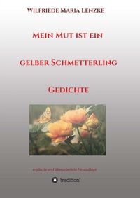 Produktbild: Mein Mut ist ein gelber Schmetterling