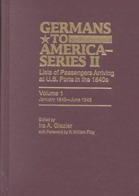 Produktbild: Germans to America (Series II), January 1840-June 1843