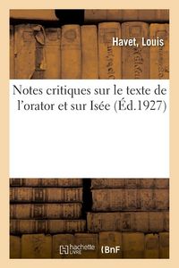 Produktbild: Notes critiques sur le texte de l'orator et sur Is&eacute;e