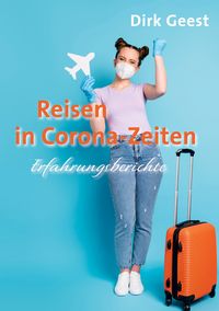 Produktbild: Reisen in Corona-Zeiten