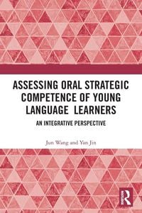 Produktbild: Assessing Oral Strategic Competence of Young Language Learners