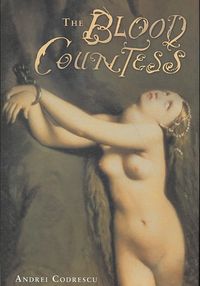 Produktbild: Codrescu, A: The Blood Countess