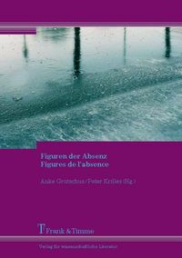Produktbild: Figuren der Absenz - Figures de l'absence