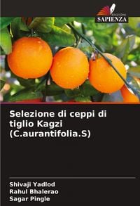 Produktbild: Selezione di ceppi di tiglio Kagzi (C.aurantifolia.S)