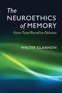 Produktbild: The Neuroethics of Memory