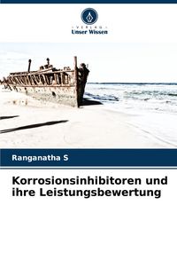 Produktbild: Korrosionsinhibitoren und ihre Leistungsbewertung