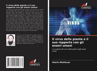 Produktbild: Il virus delle piante e il suo rapporto con gli esseri umani