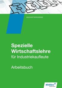 Bild vom Artikel Industriekaufleute Arbeitsb. Spez. Wirtschaftsl. vom Autor Björn Flader