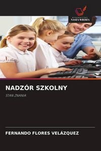 Produktbild: NADZ&Oacute;R SZKOLNY