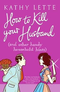 Produktbild: Lette, K: How to Kill Your Husband
