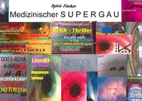 Produktbild: Medizinischer Supergau & Literatur