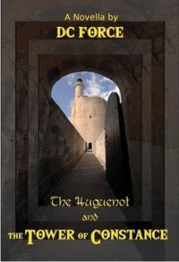 Produktbild: The Huguenot and The Tower of Constance