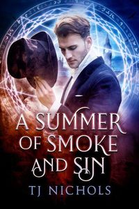 Produktbild: A Summer of Smoke and Sin