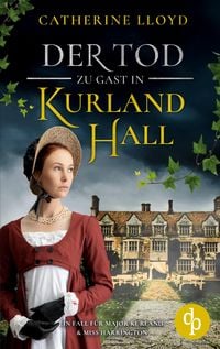 Produktbild: Lloyd, C: Tod zu Gast in Kurland Hall
