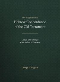 Produktbild: The Englishman's Hebrew Concordance of the Old Testament
