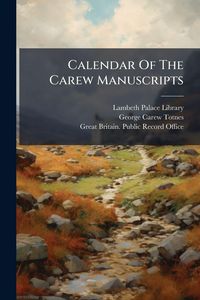 Produktbild: Calendar Of The Carew Manuscripts