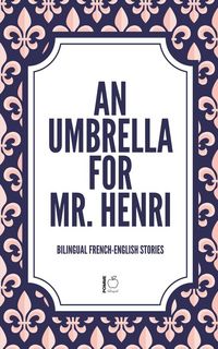 Produktbild: An Umbrella For Mr. Henri