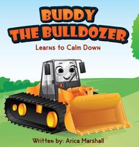 Produktbild: Buddy the Bulldozer Learns to Calm Down