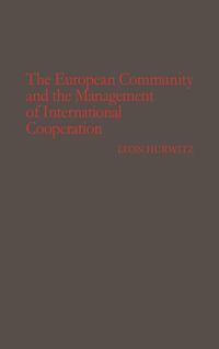 Produktbild: The European Community and the Management of International Cooperation