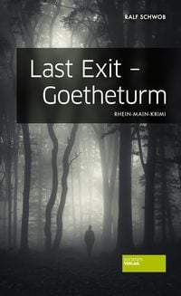 Produktbild: Last Exit - Goetheturm