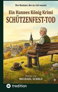 Produktbild: Sch&uuml;tzenfest-Tod