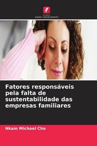 Produktbild: Fatores respons&aacute;veis pela falta de sustentabilidade das empresas familiares