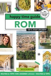 Bild vom Artikel Happy time guide Rom vom Autor Jessica Schots