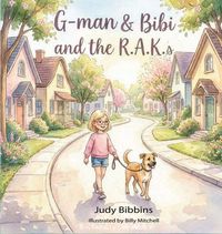 Produktbild: G-man & Bibi and the R.A.K.s