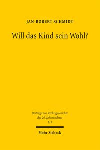 Produktbild: Will das Kind sein Wohl?