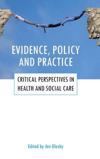 Produktbild: Evidence, policy and practice