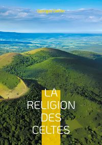 Produktbild: La Religion des Celtes