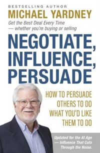 Produktbild: Negotiate, Influence, Persuade