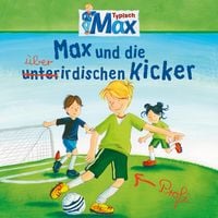 Produktbild: 08: Max und die &uuml;berirdischen Kicker