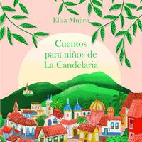 Produktbild: Cuentos para ni&ntilde;os de La Candelaria