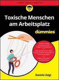 Produktbild: Toxische Menschen am Arbeitsplatz f&uuml;r Dummies