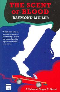 Produktbild: The Scent of Blood: A Nathaniel Singer P.I. Novel