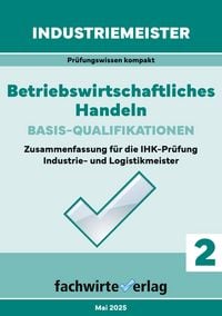 Produktbild: Industriemeister: Betriebswirtschaftliches Handeln