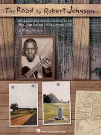 Produktbild: The Road to Robert Johnson