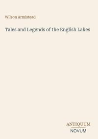Produktbild: Tales and Legends of the English Lakes