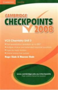Produktbild: Slade, R: Cambridge Checkpoints VCE Chemistry Unit 3 2008