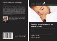 Produktbild: Cambios dentofaciales en los h&aacute;bitos orales