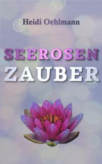 Produktbild: Seerosenzauber
