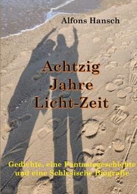 Produktbild: Achtzig Jahre Licht-Zeit