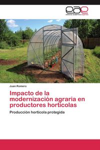 Produktbild: Impacto de la modernizaci&oacute;n agraria en productores hort&iacute;colas